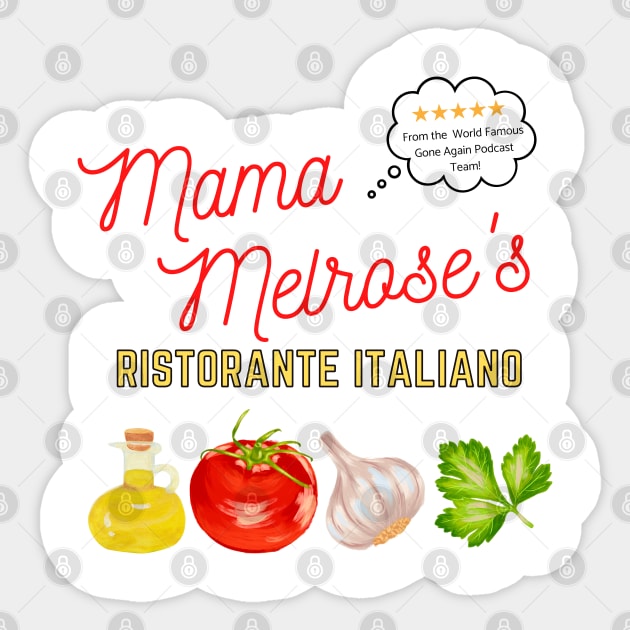 Team Mama Melrose Sticker by DizDreams with Travel Agent Robyn